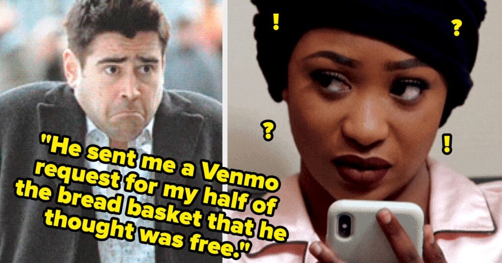 Exes Are Admitting The First-Date Red Flags That Made Them Go From "Yes, Please" To "Absolutely Not" In 0.02 Seconds, And Whew, My Jaw Is On The Floor Exes Are Admitting The First-Date Red Flags That Made Them Go From "Yes, Please" To "Absolutely Not" In 0.02 Seconds, And Whew, My Jaw Is On The Floor