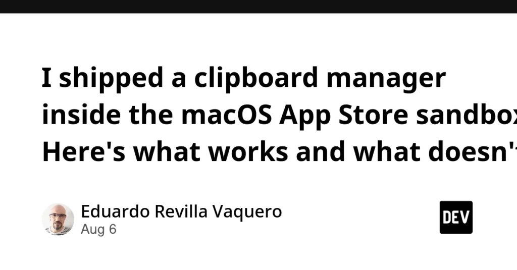 I shipped a clipboard manager inside the macOS App Store sandbox. Here’s what works and what doesn’t. I shipped a clipboard manager inside the macOS App Store sandbox. Here's what works and what doesn't.