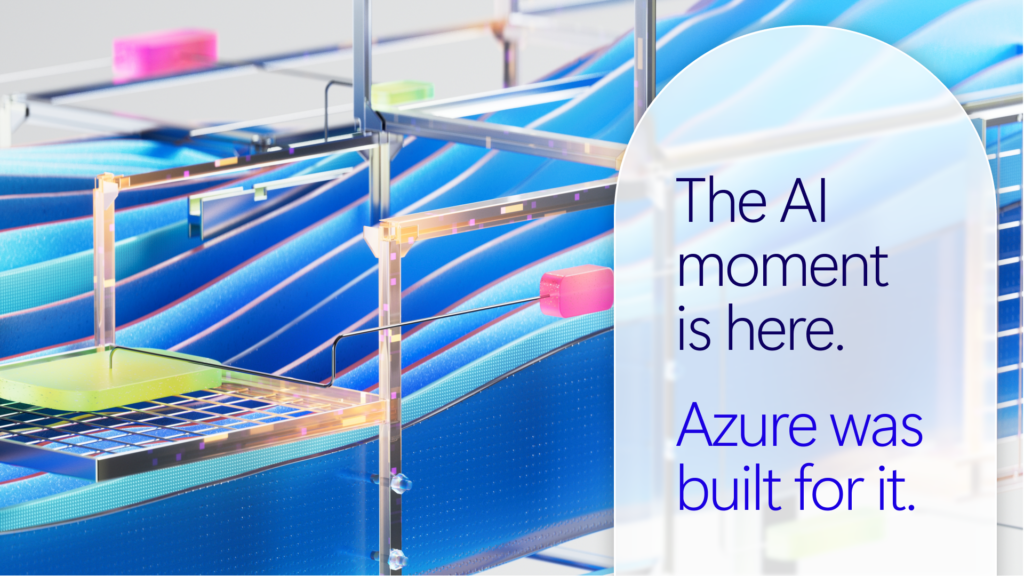 Enterprise AI transformation relies on the end-to-end platform: Azure was built for this moment Enterprise AI transformation relies on the end-to-end platform: Azure was built for this moment