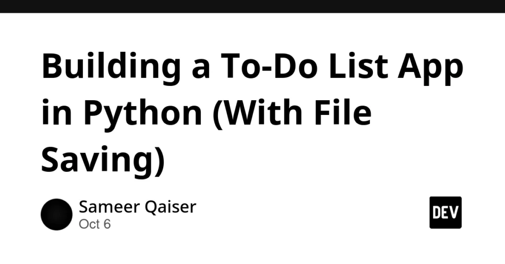 Building a To-Do List App in Python (With File Saving) Building a To-Do List App in Python (With File Saving)
