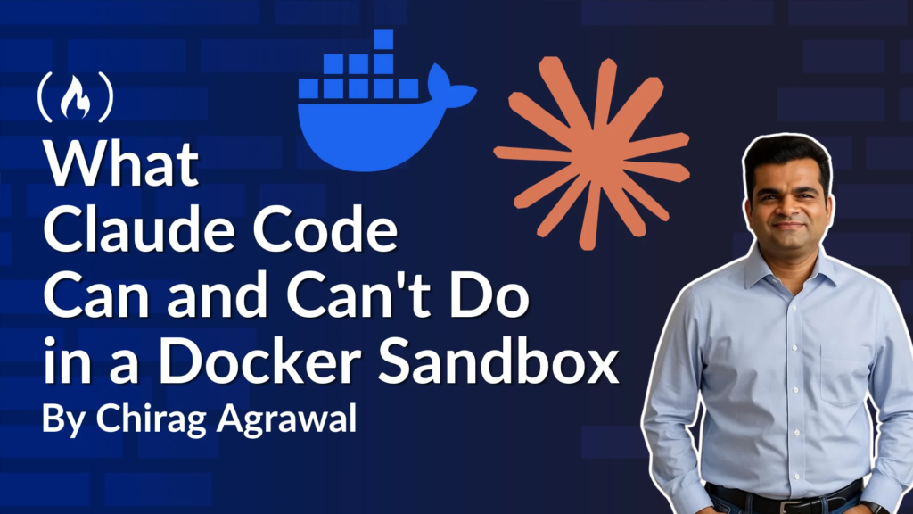 What Claude Code Can and Can’t Do with Full Access Inside a Docker Sandbox What Claude Code Can and Can't Do with Full Access Inside a Docker Sandbox